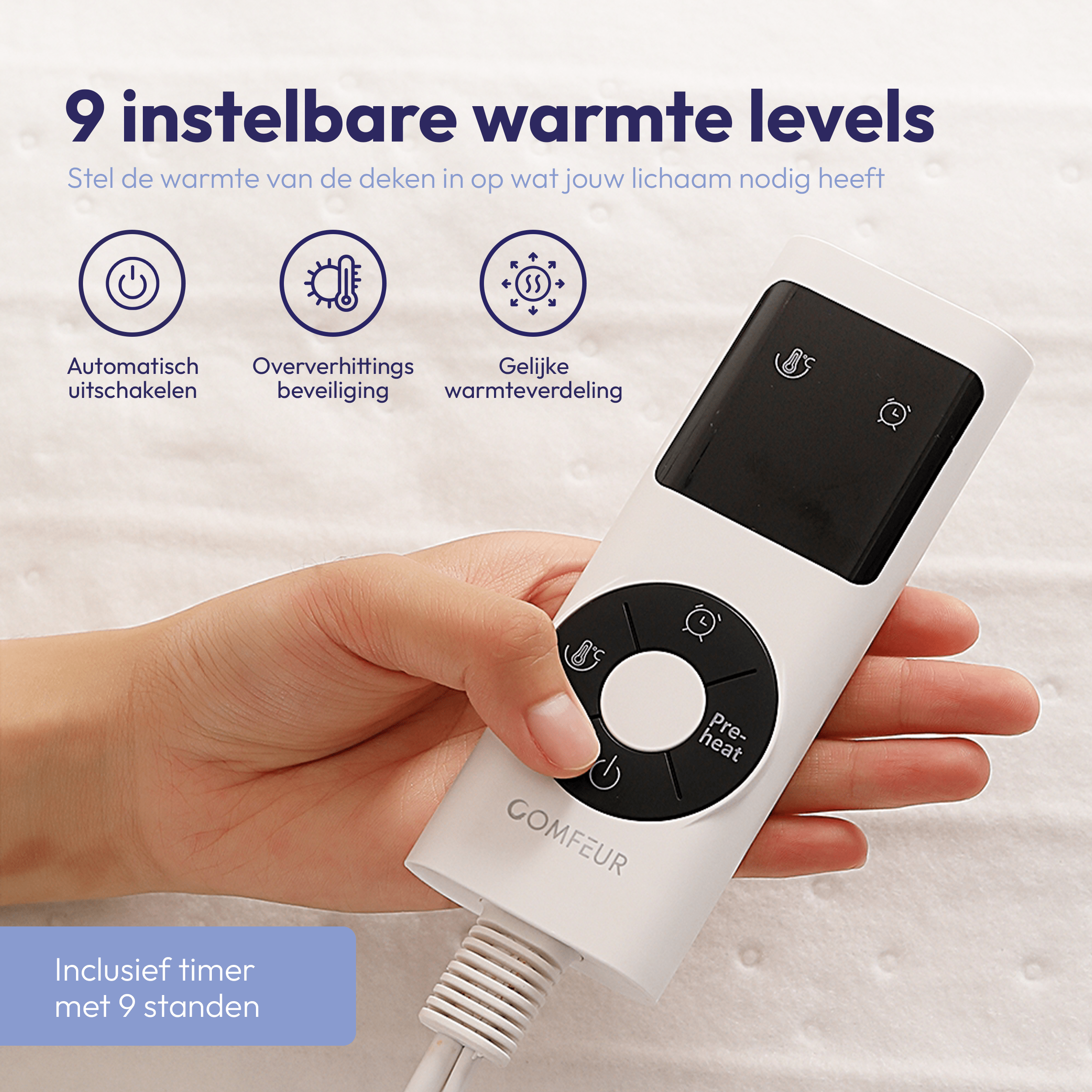 9 warmteniveaus én 9 timerstanden