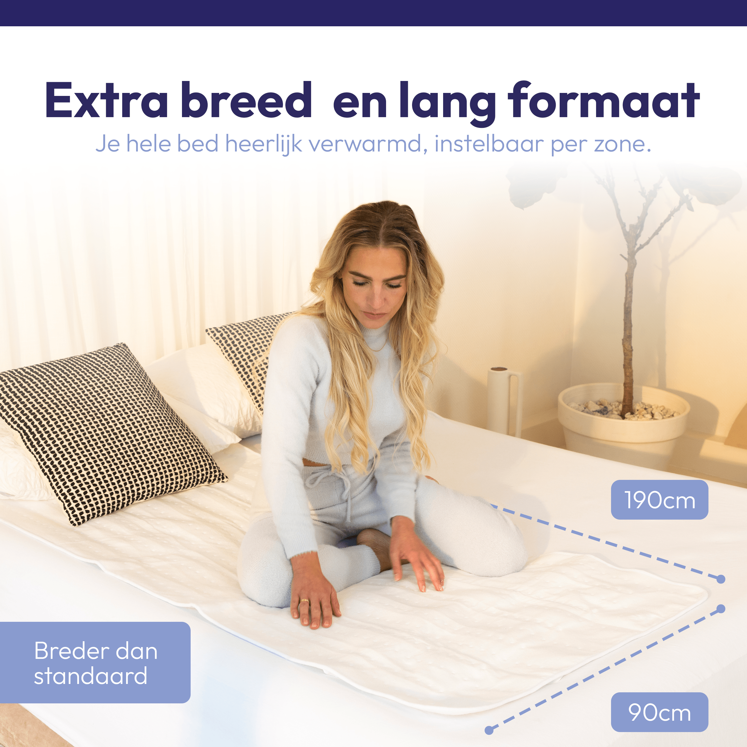 Extra lang én breed: 190x90 cm